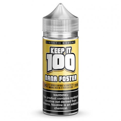 Keep It 100 Synthetic E-juice - Nana Foster